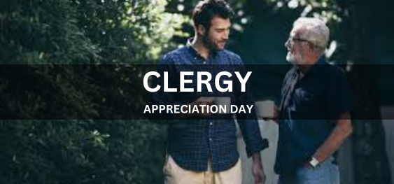 CLERGY APPRECIATION DAY [पादरी प्रशंसा दिवस]